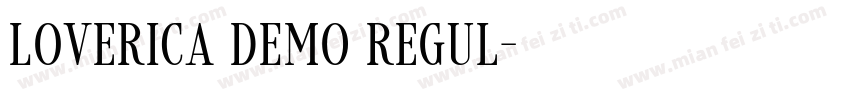 Loverica DEMO Regul字体转换